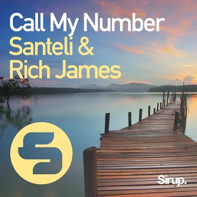 Santeli/Dj Nil/Harmoracy/Ozzie London/Steve Moro/Quintino & BlasterjaxxCall My Number