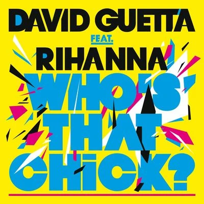 David GuettaWhos That Chick