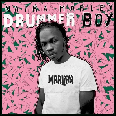 Naira Marley/Lil Kesh/MohbadDrummer Boy