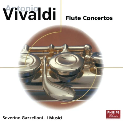 Members of The Rome Symphony OrchestraSeverino GazzelloniBruno MadernaVivaldi: Flute Concertos