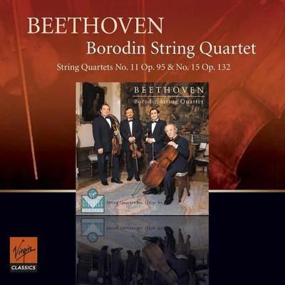 Borodin String QuartetBorodin QuartetMisha MilmanBeethoven : String Quartets opp 95 & 132