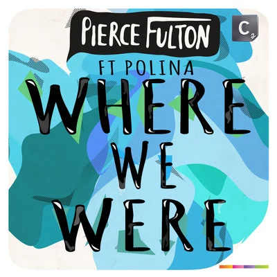 Pierce FultonWhere We Were