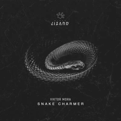 Viktor MoraSnake Charmer (Extended Mix)