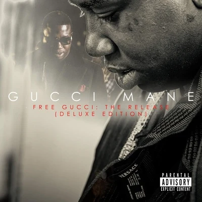 Gucci ManeFree Gucci: The Release (Deluxe Edition)