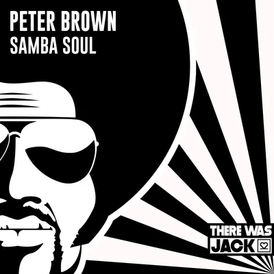 Peter Brown/Jude & FrankSamba Soul