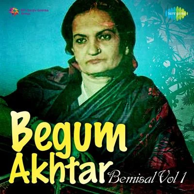 Begum AkhtarBegum Akhtar Bemisal 1