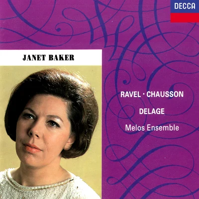 Dame Janet Baker/André Previn/Robert Tear/The London Symphony Orchestra/London Symphony Chorus/Sheila Armstrong/London Symphony Chorus (Lsc)/Christopher Bishop/St Clement Danes School Boys Choir/St. Clement Danes School Boys ChoirFrench Songs by Ravel, Chausson & Delage