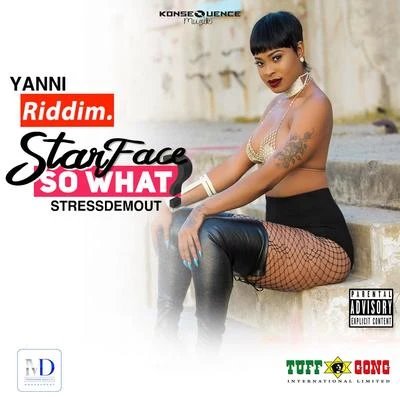 StarfaceSo What? (StressDemOut - Yanni Riddim)