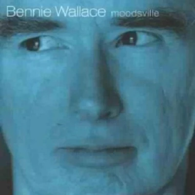 Bennie WallaceMoodsville [live]