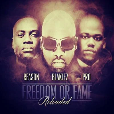 AB Crazy/Blaklez/Typhus/Dj SabbyFreedom or Fame Reloaded