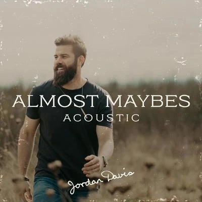 Jordan DavisAlmost Maybes (Acoustic)