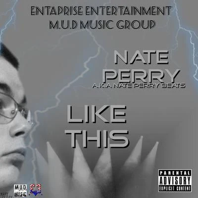 Nate PerryLike This