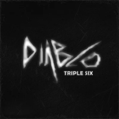 DiabloTriple Six