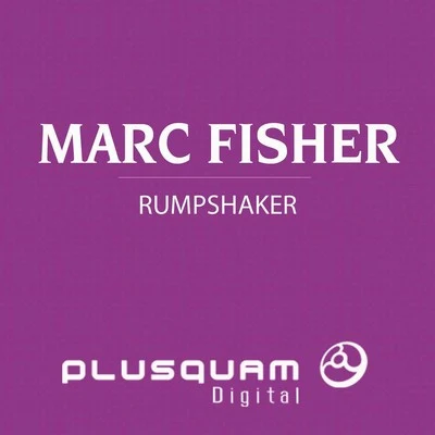 Marc FisherRumpshaker - Single