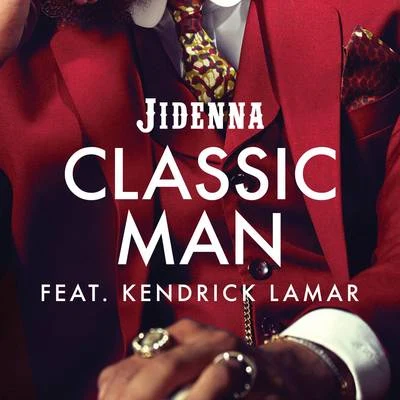 JidennaLecraeLimoblazeClassic Man (Remix)