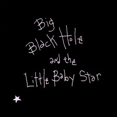 Sean HayesMark FarinaBig Black Hole And The Little Baby Star