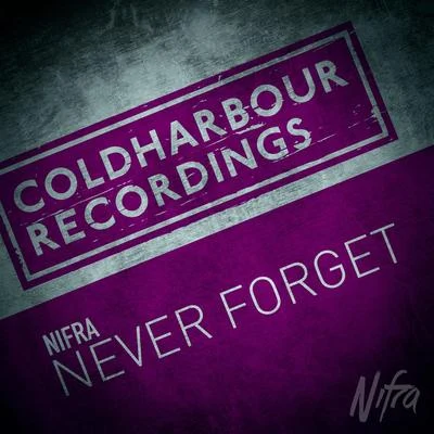 NifraNever Forget