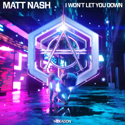 Nikki Ambers/Matt NashI Wont Let You Down (Extended Version)