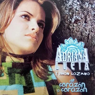 Adriana LuciaLucas ArnauDe Corazon a Corazon