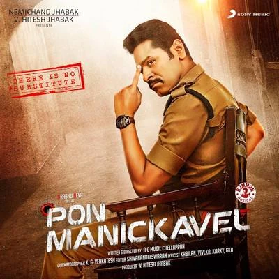 Varun Parandhaman/D. Imman/Anirudh Ravichander/Shreya Ghoshal/Sid Sriram/Yogi B/Soundarya Bala Nandakumar/Ananya Bhat/Sabesh Manmathan/Lavanya SundararamanPon Manickavel (Original Motion Picture Soundtrack)