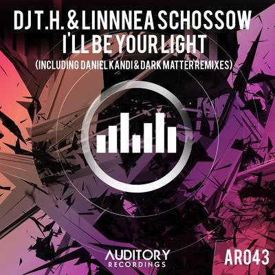 DJ T.H.Ill Be Your Light