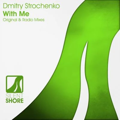 Dmitry Strochenko/Jan Johnston/AurosonicWith Me