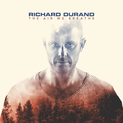 Richard Durand/BobinaThe Air We Breathe