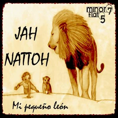 jah nattoh/Na Boka Noti/El Chojin/Lion Sitte/Astrid JonesMi Pequeño Leon