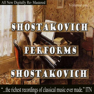 Moisei VainbergShostakovich Performs Shostakovich Volume One