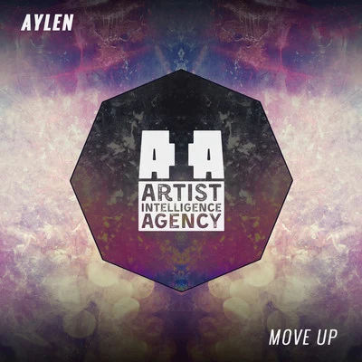 Kendoll/Aylen/i_o/Kyle Walker/C.H.A.Y./NuKid/Jay Robinson/Divide/Qlank/JauzMove Up - Single