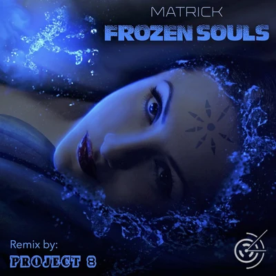 MatrickAmin SalmeeFrozen Souls