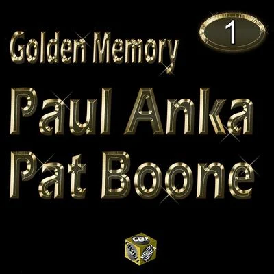 Paul Anka/Bobby Darin/Neil Sedaka/Chubby Checker/Elvis Presley/The Everly Brothers/Andy Williams/Ben E. King/Nina Simone/Gene VincentGolden Memory - Paul Anka & Pat Boone Vol 1