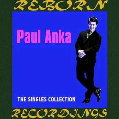 Paul AnkaThe Singles Collection 1956-1964 (HD Remastered)