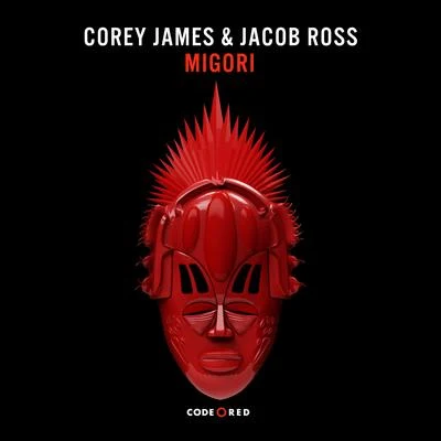 Corey JamesMigori (Radio Edit)