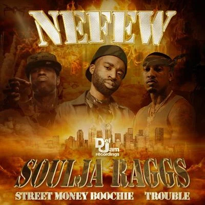 NefewSoulja Raggs