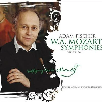 Adam FischerMOZART, W.A.: Symphonies, Vol. 5 (A. Fischer) - Nos. 15-18