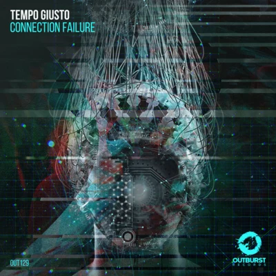 Tempo Giusto/Noah Neiman/Somna/Lange/Monoverse/Johnny Yono/Dan Dobson/Tom Tyler/Alex DaF/Iversoon & Alex DafConnection Failure