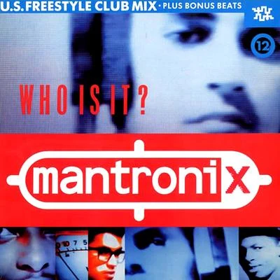 MantronixWho Is It?