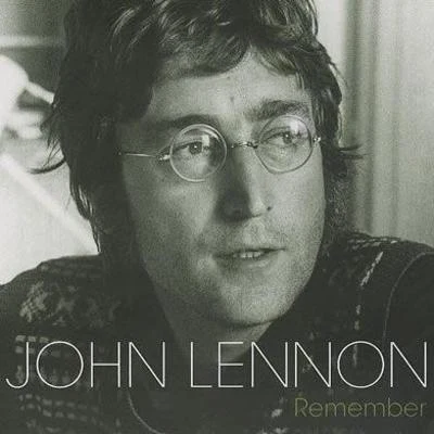 The Plastic Ono Band/John LennonRemember