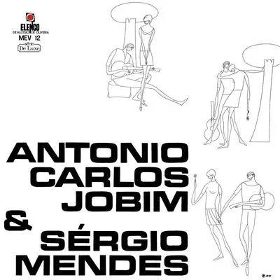 Antônio Carlos JobimAntonio Carlos Jobim & Sérgio Mendes