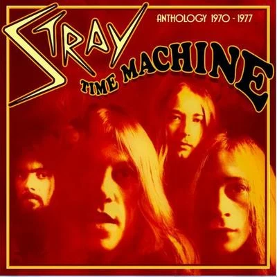 Stray/Reso/215TFK/DÃ©bruitTime Machine - Anthology 1970-1977