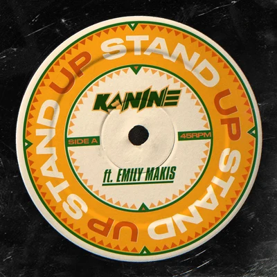 KanineStand Up (feat. Emily Makis)