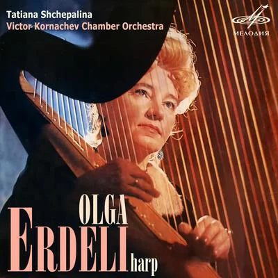 Fritz Kreisler/Maurice Ravel/Johann Pachelbel/Marie-Claire Jamet/Marielle Nordmann/PHILHARMONIA ORCHESTRA/Pyotr Ilyich Tchaikovsky/Michael Tilson Thomas/Jean-Pierre Rampal/St. Abibas Classical OrchestraOlga Erdeli, Harp