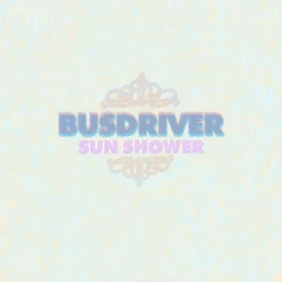 BusdriverSun Shower