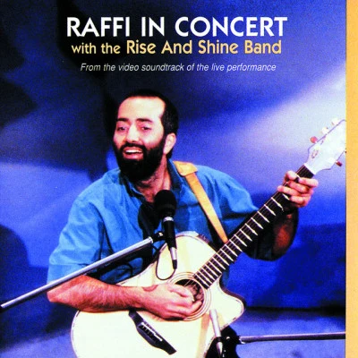 RaffiTau-RineRaffi in Concert