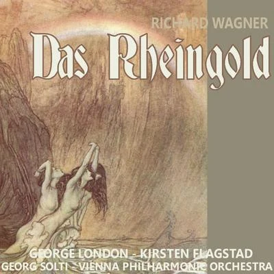 Robert Geay/George London/Jean-Pierre Laffage/Jeannine Collard/Michel Senechal/Victoria de los Ángeles/Choeurs Rene Duclos/Andre Cluytens/Nicola Ghiuselev/Elisabeth SchwarzkopfWagner: Das Rheingold