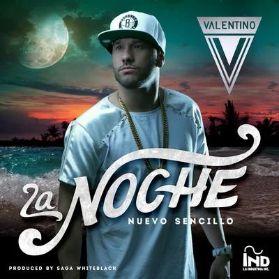 ValentinoLa Noche