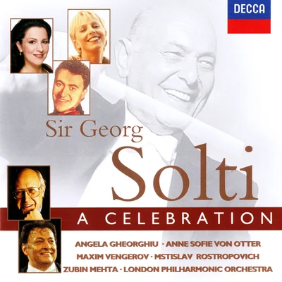 Zubin MehtaSir Georg Solti: A Celebration