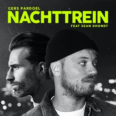 Gers PardoelNachttrein (feat. Sean Dhondt)