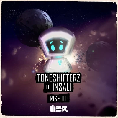 ToneshifterzRise Up